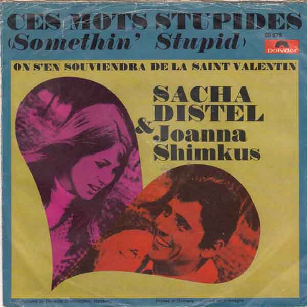 Sacha Distel & Joanna Shimkus - Ces Mots Stupides (Somethin' Stupid) (1967)