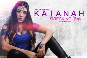 Katanah - Wrecking Ball (Bachata Version) (2013)