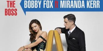 Οι Μουσικές Επιλογές του e-ptolemeos.gr, Bobby Fox & Miranda Kerr – You’re The Boss