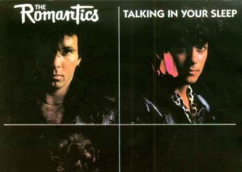 Οι Μουσικές επιλογές του e- ptolemeos.gr – The Romantics – Talking in Your Sleep
