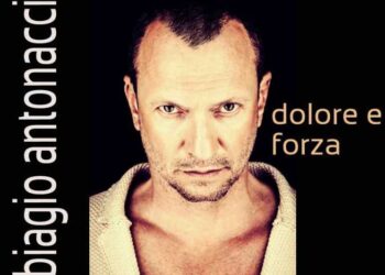 Οι μουσικές επιλογές του e-ptolemeos.gr – Biagio Antonacci-Dolore e forza (2014)