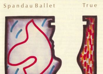 Οι μουσικές επιλογές του e-ptolemeos.gr – Spandau Ballet – True (1983)