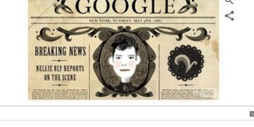 H Google τιμά τα 151 χρόνια από τη γέννησή της Nellie Bly
