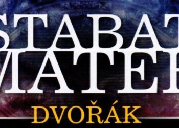 Οι μουσικές επιλογές του e-ptolemeos.gr –Antonín Dvořák (1841-1904) – Stabat Mater