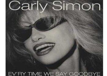 Οι μουσικές επιλογές του e-ptolemeos.gr – Carly Simon – Ev’ry Time We Say Goodbye (1997)