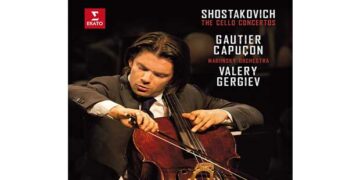 Οι μουσικές επιλογές του e-ptolemeos.gr – Gautier Capuçon – Shostakovich Cello Concerto No.2 (2015)