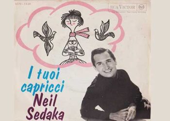 Οι μουσικές επιλογές του e-ptolemeos.gr – Neil Sedaka – I Tuoi Capricci (1963)