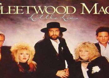 Οι μουσικές επιλογές του e-ptolemeos.gr – Fleetwood Mac – Little Lies (1987)