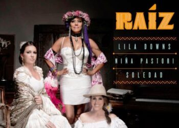 Οι μουσικές επιλογές του e-ptolemeos.gr – Lila Downs & Niña Pastori & Soledad – Que Nadie Sepa Mi Sufrir (2014)