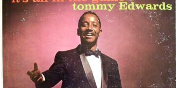 Οι μουσικές επιλογές του e-ptolemeos.gr – Tommy Edwards (1922-1969) – Please Love Me Forever (1958)