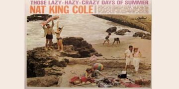 Οι μουσικές επιλογές του e-ptolemeos.gr – Nat King Cole – Those Lazy Crazy-Hazy-Days Of Summer (1963)