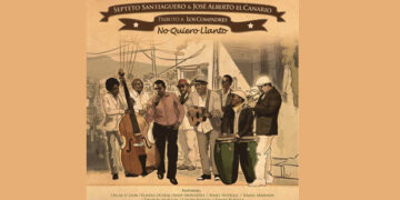 Οι μουσικές επιλογές του e-ptolemeos.gr – Septeto Santiaguero & José Alberto El Canario – Hay un Runrun (2014)