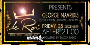 Eclectic Friday’s στο Le Roi με τον George Mavridi