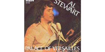 Οι μουσικές επιλογές του e-ptolemeos.gr – Al Stewart – Palace Of Versailles (1978)
