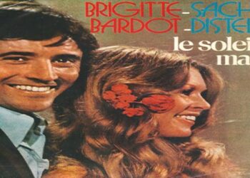 Οι μουσικές επιλογές του e-ptolemeos.gr – Brigitte Bardot & Sacha Distel _- Le Soleil De Ma Vie (1973)