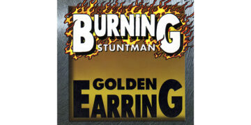 Οι μουσικές επιλογές του e-ptolemeos.gr – Golden Earring – Burning Stuntman (1997)