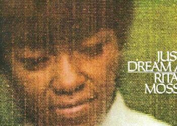 Οι μουσικές επιλογές του e-ptolemeos.gr – Rita Moss – Just A Dream Ago (1968)