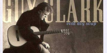 Οι μουσικές επιλογές του e-ptolemeos.gr – Guy Charles Clark (1941- 2016) – Cold Dog Soup (2009)