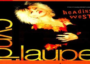 Οι μουσικές επιλογές του E-ptolemeos.gr / Cyndi Lauper – Heading West (1989)