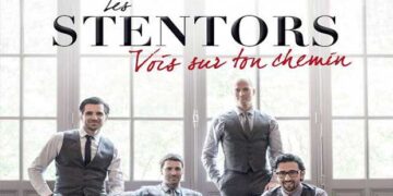 Οι μουσικές επιλογές του e-ptolemeos.gr – Les Stentors – Vois sur ton chemin (2014)