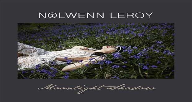 Οι μουσικές επιλογές του e-ptolemeos.gr – Nolwenn Leroy – Moonlight Shadow