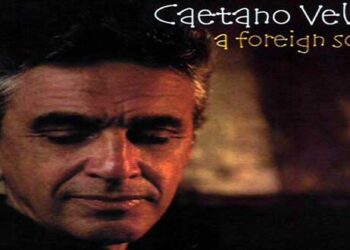 Οι μουσικές επιλογές του e-ptolemeos.gr – Caetano Veloso – So In Love (2004)