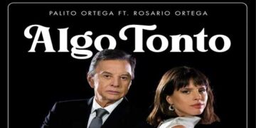 Οι μουσικές επιλογές του e-ptolemeos.gr –  Palito Ortega & Rosario Ortega – Algo Tonto (2020)