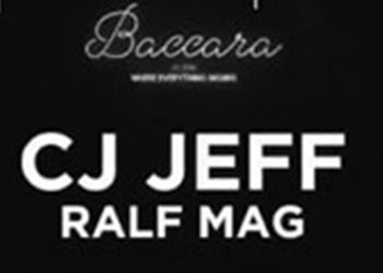 Aπόψε στο Baccara ο CJ JEFF RALF MAG