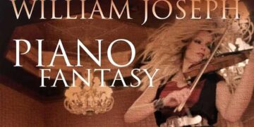 Οι μουσικές επιλογές του e-ptolemeos.gr – William Joseph & Caroline Campbell – Piano Fantasy (2014)