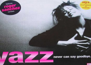Οι μουσικές επιλογές του e-ptolemeos.gr: Yazz – Never Can Say Goodbye