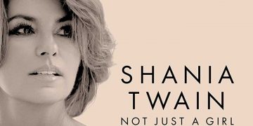Οι μουσικές επιλογές του e-ptolemeos.gr- Shania Twain – Not Just A Girl (Official Audio)