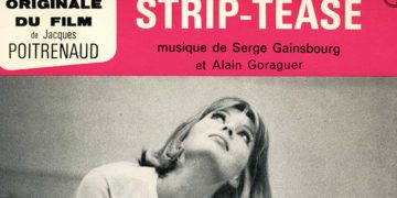 Οι μουσικές επιλογές του e-ptolemeos.gr- Serge Gainsbourg et Alain Goraguer – Strip tease orgue (BOF Strip Tease – Titre 1/4)