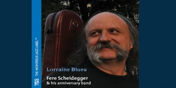 Οι μουσικές επιλογές του e-ptolemeos.gr – Fere Scheidegger & His Anniversary Band – L’Été Indien (2011)