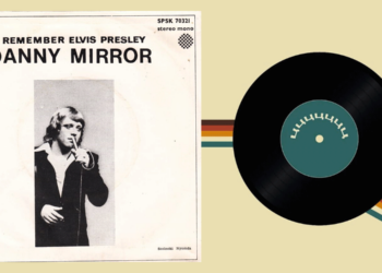 Οι μουσικές επιλογές του e-ptolemeos.gr – Danny Mirror - I Remember Elvis Presley - 1977