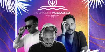 Wet night Party στο Aqua club Posidonio του ξενοδοχείου Παντελίδης