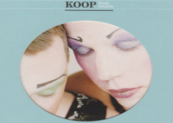 Οι μουσικές επιλογές του e-ptolemeos.gr: Koop - Come to Me (2006)