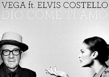 Οι μουσικές επιλογές του e-ptolemeos.gr: Vega & Elvis Costello - Dio Come Ti Amo (2017)