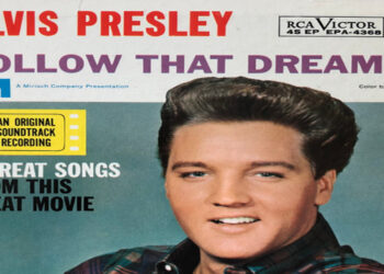 Οι μουσικές επιλογές του e-ptolemeos.gr:  Elvis Presley – Follow That Dream (1962)