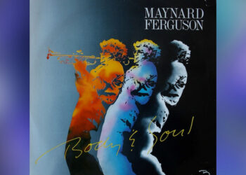 Οι μουσικές επιλογές του e-ptolemeos.gr: Maynard Ferguson – Body & Soul (1986)