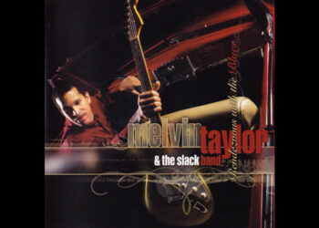 Οι μουσικές επιλογές του e-ptolemeos.gr: Melvin Taylor & The Slack Band – Chill Out (2002)