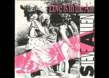 Οι μουσικές επιλογές του e-ptolemeos.gr: Steve Allen – Love Is In The Air (1987)