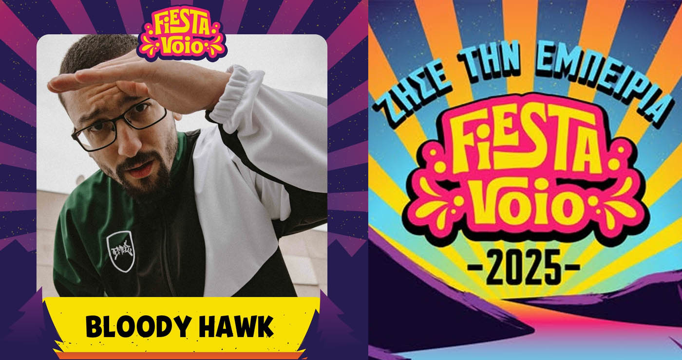 Fiesta Voio: Ο Bloody Hawk έρχεται  το Σάββατο  12/07