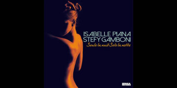 Οι μουσικές επιλογές του e-ptolemeos.gr: Isabelle Piana & Stefy Gamboni – Solo Tu (2019)