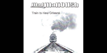 Οι μουσικές επιλογές του e-ptolemeos.gr: Mad Manoush – Train To New Orleans (2013)
