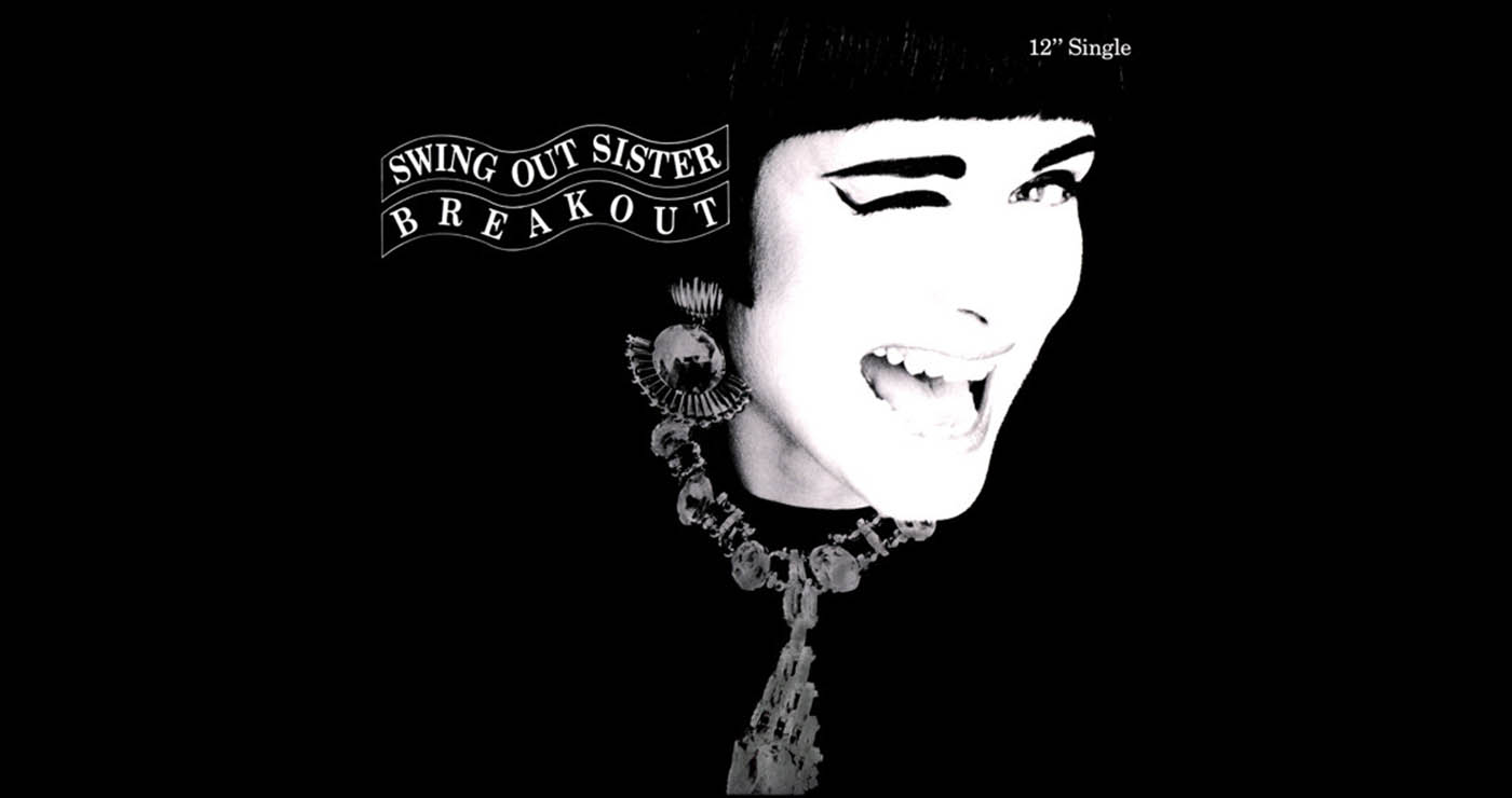 Οι μουσικές επιλογές του e-ptolemeos.gr: Swing Out Sister – Breakout (1987)