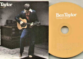 Οι μουσικές επιλογές του e-ptolemeos.gr: Ben Taylor – Nothing I Can Do (2005)