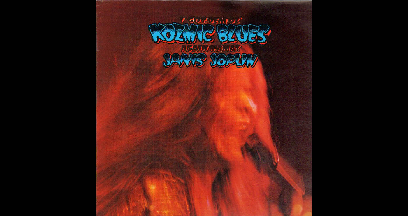 Οι μουσικές επιλογές του e-ptolemeos.gr: Janis Joplin – Kozmic Blues (1969)