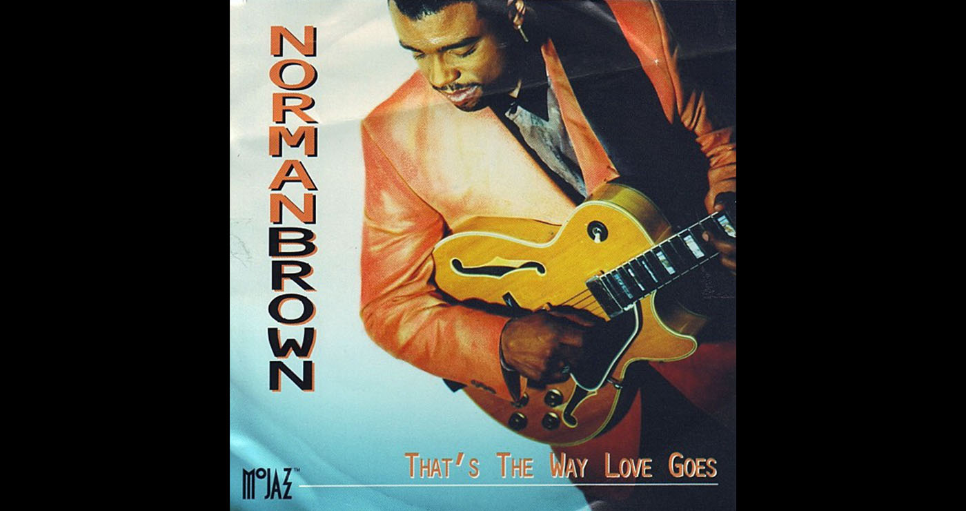 Οι μουσικές επιλογές του e-ptolemeos.gr: Norman Brown – That’s the Way Love Goes (2005)