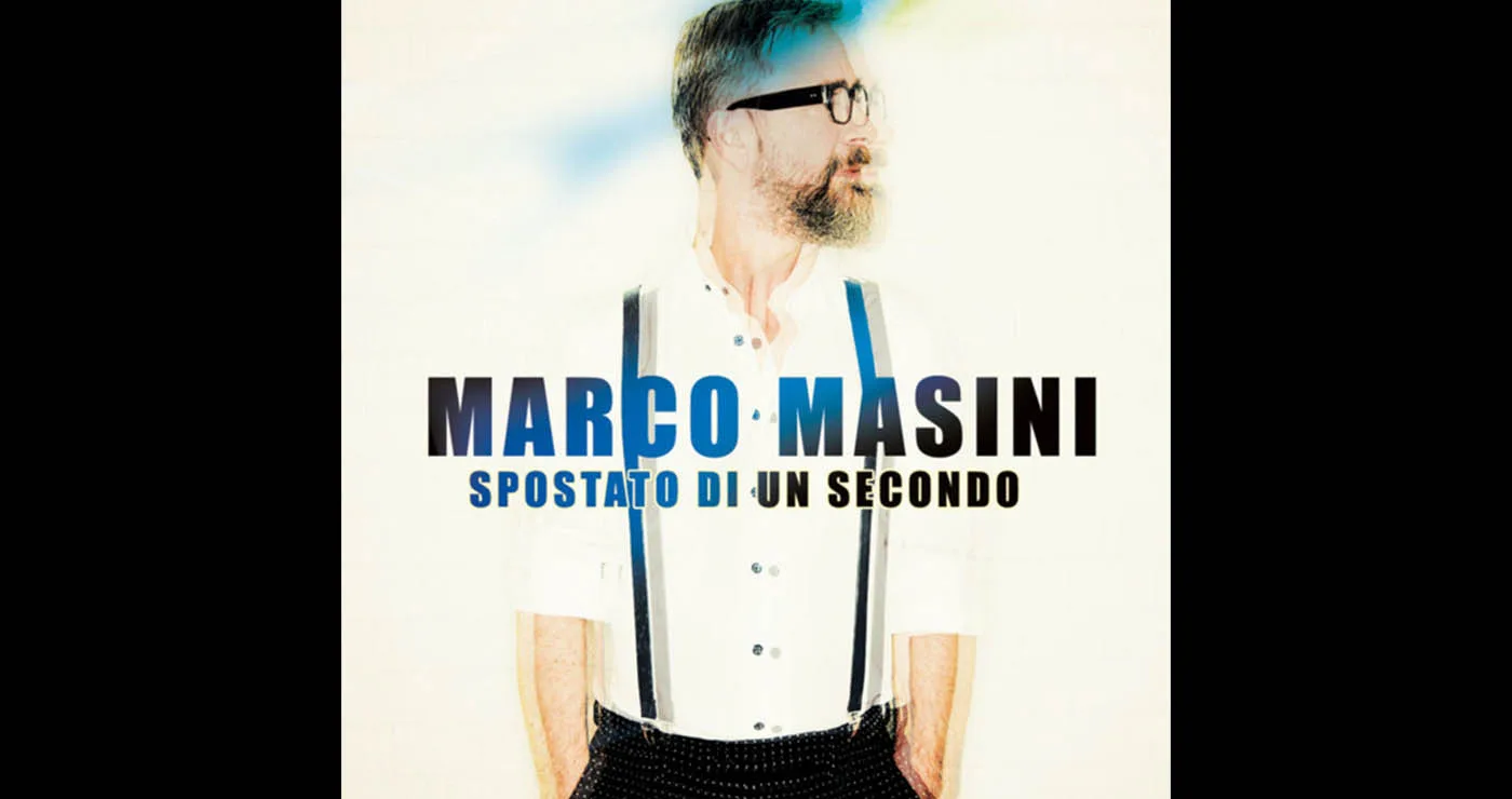 Οι μουσικές επιλογές του e-ptolemeos.gr: Marco Masini ‎- Spostato Di Un Secondo (2017)