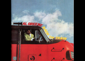 Οι μουσικές επιλογές του e-ptolemeos.gr: Al Greene – Back Up Train (1967)